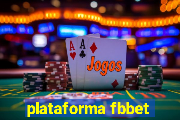 plataforma fbbet